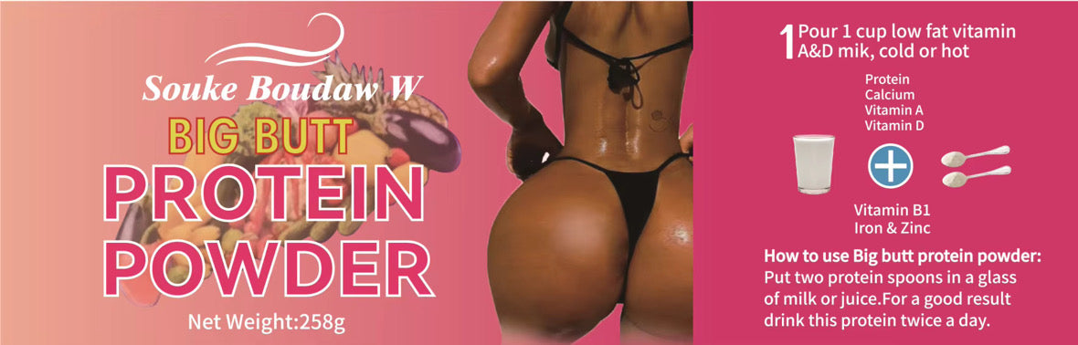Souke Boudaw W
BIG BUTT
PROTEIN POWDER
Net Weight:258g
