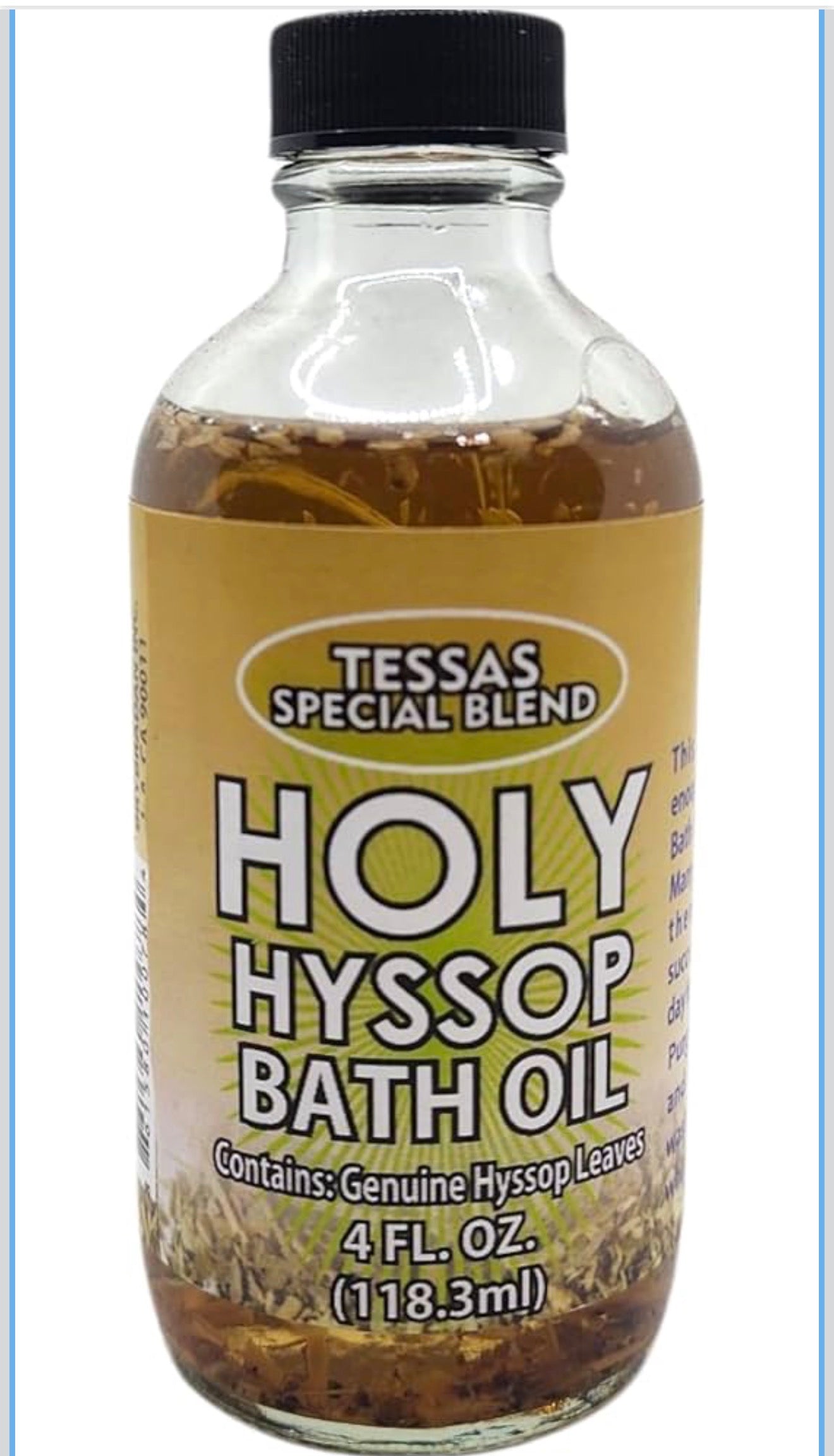 MW 1 PIECE TESSAS SPECIAL HOLY HYSSOP BATH OIL 4 OZ.-118 ML